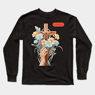 Good Friday jesus with beautiful flower Long Sleeve T-Shirt